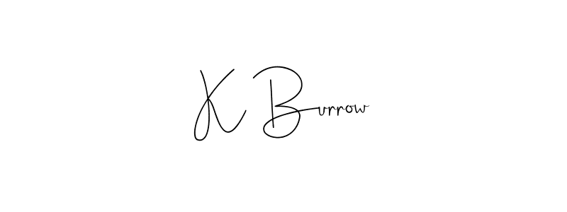 if you are searching for the best signature style for your name K Burrow. so please give up your signature search. here we have designed multiple signature styles  using Andilay-7BmLP. K Burrow signature style 4 images and pictures png