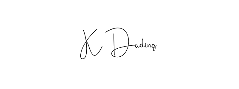 Best and Professional Signature Style for K Dading. Andilay-7BmLP Best Signature Style Collection. K Dading signature style 4 images and pictures png