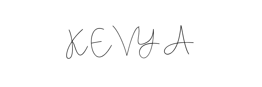 It looks lik you need a new signature style for name K E V Y A. Design unique handwritten (Andilay-7BmLP) signature with our free signature maker in just a few clicks. K E V Y A signature style 4 images and pictures png