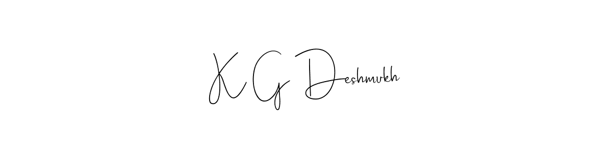 K G Deshmukh stylish signature style. Best Handwritten Sign (Andilay-7BmLP) for my name. Handwritten Signature Collection Ideas for my name K G Deshmukh. K G Deshmukh signature style 4 images and pictures png