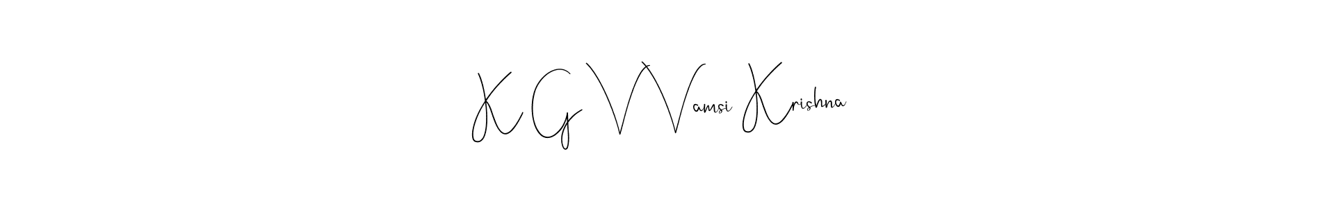 Also You can easily find your signature by using the search form. We will create K G V Vamsi Krishna name handwritten signature images for you free of cost using Andilay-7BmLP sign style. K G V Vamsi Krishna signature style 4 images and pictures png