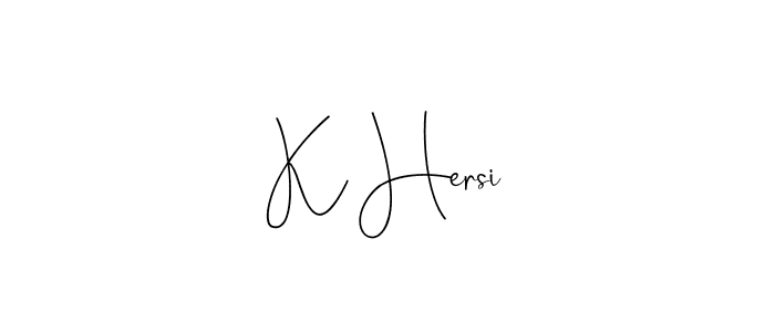 if you are searching for the best signature style for your name K Hersi. so please give up your signature search. here we have designed multiple signature styles  using Andilay-7BmLP. K Hersi signature style 4 images and pictures png