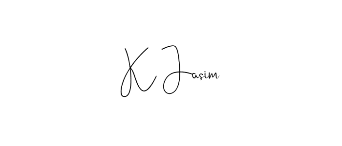 You should practise on your own different ways (Andilay-7BmLP) to write your name (K Jasim) in signature. don't let someone else do it for you. K Jasim signature style 4 images and pictures png