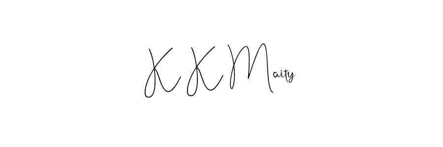 Create a beautiful signature design for name K K Maity. With this signature (Andilay-7BmLP) fonts, you can make a handwritten signature for free. K K Maity signature style 4 images and pictures png