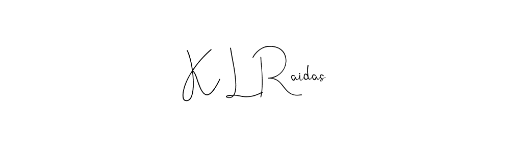 See photos of K L Raidas official signature by Spectra . Check more albums & portfolios. Read reviews & check more about Andilay-7BmLP font. K L Raidas signature style 4 images and pictures png