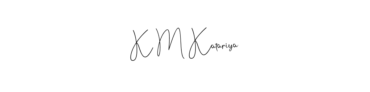 How to make K M Katariya signature? Andilay-7BmLP is a professional autograph style. Create handwritten signature for K M Katariya name. K M Katariya signature style 4 images and pictures png