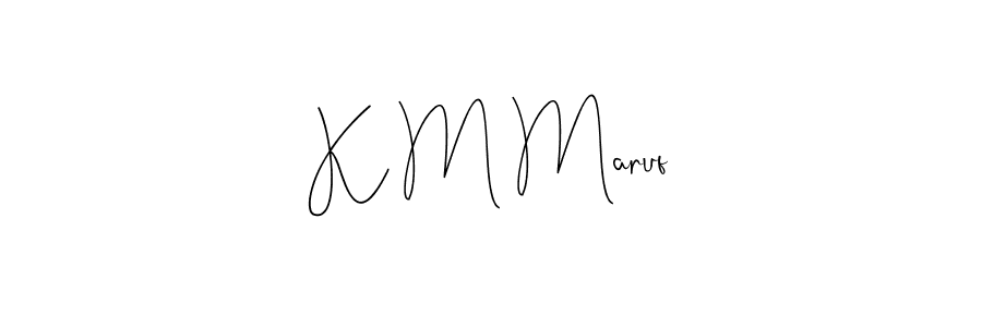 Use a signature maker to create a handwritten signature online. With this signature software, you can design (Andilay-7BmLP) your own signature for name K M Maruf. K M Maruf signature style 4 images and pictures png