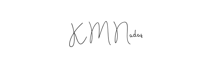 Check out images of Autograph of K M Nadaf name. Actor K M Nadaf Signature Style. Andilay-7BmLP is a professional sign style online. K M Nadaf signature style 4 images and pictures png