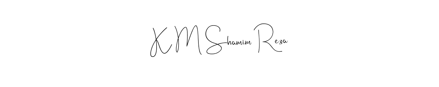 Make a beautiful signature design for name K M Shamim Reza. With this signature (Andilay-7BmLP) style, you can create a handwritten signature for free. K M Shamim Reza signature style 4 images and pictures png