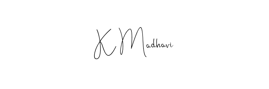 Make a beautiful signature design for name K Madhavi. With this signature (Andilay-7BmLP) style, you can create a handwritten signature for free. K Madhavi signature style 4 images and pictures png