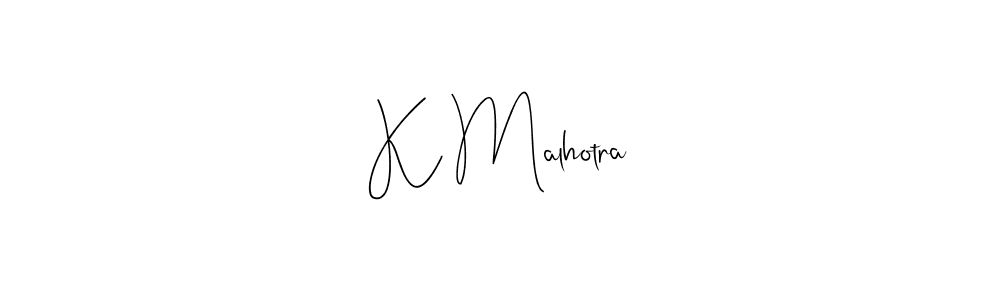 You should practise on your own different ways (Andilay-7BmLP) to write your name (K Malhotra) in signature. don't let someone else do it for you. K Malhotra signature style 4 images and pictures png