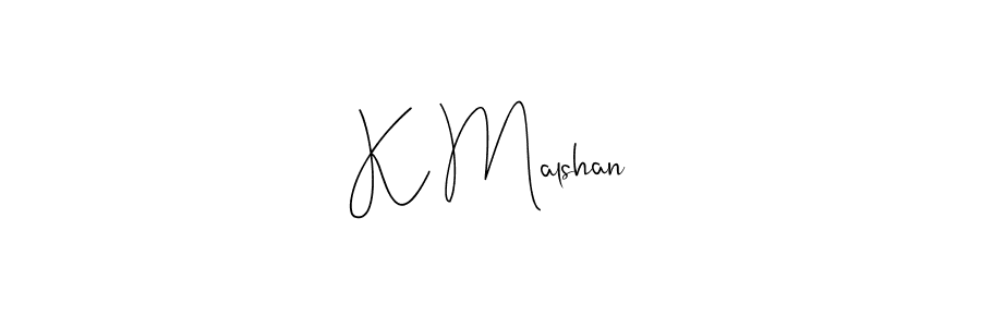 How to make K Malshan name signature. Use Andilay-7BmLP style for creating short signs online. This is the latest handwritten sign. K Malshan signature style 4 images and pictures png