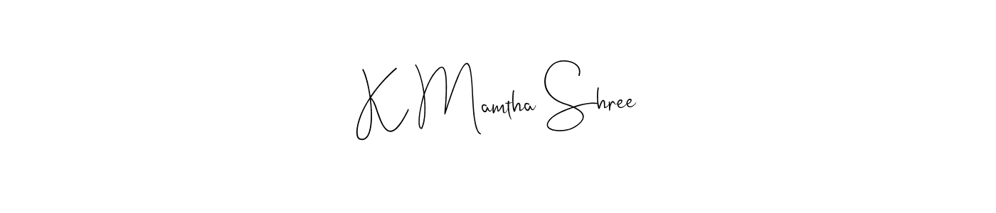 It looks lik you need a new signature style for name K Mamtha Shree. Design unique handwritten (Andilay-7BmLP) signature with our free signature maker in just a few clicks. K Mamtha Shree signature style 4 images and pictures png