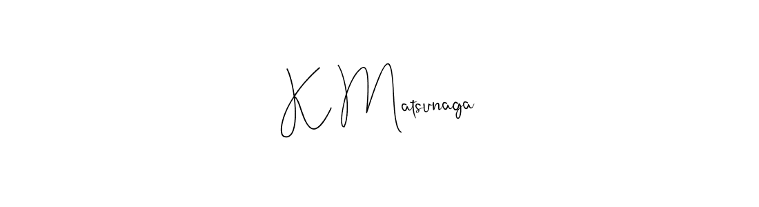 Similarly Andilay-7BmLP is the best handwritten signature design. Signature creator online .You can use it as an online autograph creator for name K Matsunaga. K Matsunaga signature style 4 images and pictures png