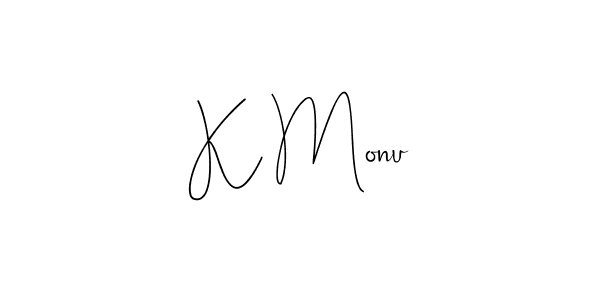 Use a signature maker to create a handwritten signature online. With this signature software, you can design (Andilay-7BmLP) your own signature for name K Monu. K Monu signature style 4 images and pictures png