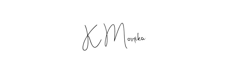 Create a beautiful signature design for name K Moulika. With this signature (Andilay-7BmLP) fonts, you can make a handwritten signature for free. K Moulika signature style 4 images and pictures png