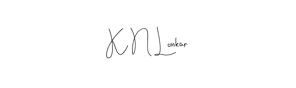 Check out images of Autograph of K N Lonkar name. Actor K N Lonkar Signature Style. Andilay-7BmLP is a professional sign style online. K N Lonkar signature style 4 images and pictures png