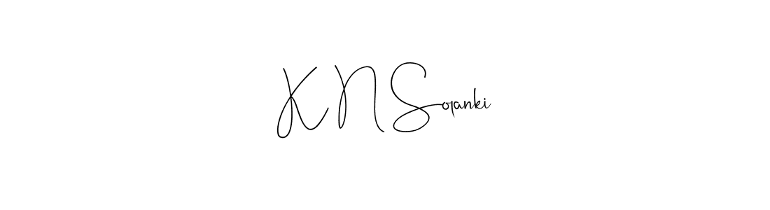 K N Solanki stylish signature style. Best Handwritten Sign (Andilay-7BmLP) for my name. Handwritten Signature Collection Ideas for my name K N Solanki. K N Solanki signature style 4 images and pictures png