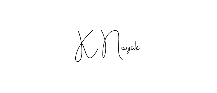 Also we have K Nayak name is the best signature style. Create professional handwritten signature collection using Andilay-7BmLP autograph style. K Nayak signature style 4 images and pictures png