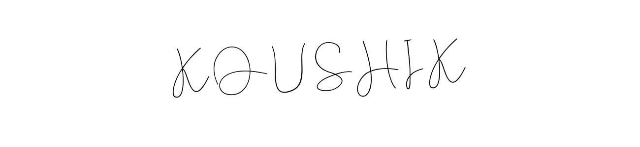 How to make K O U S H I K signature? Andilay-7BmLP is a professional autograph style. Create handwritten signature for K O U S H I K name. K O U S H I K signature style 4 images and pictures png
