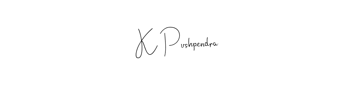 How to make K Pushpendra name signature. Use Andilay-7BmLP style for creating short signs online. This is the latest handwritten sign. K Pushpendra signature style 4 images and pictures png