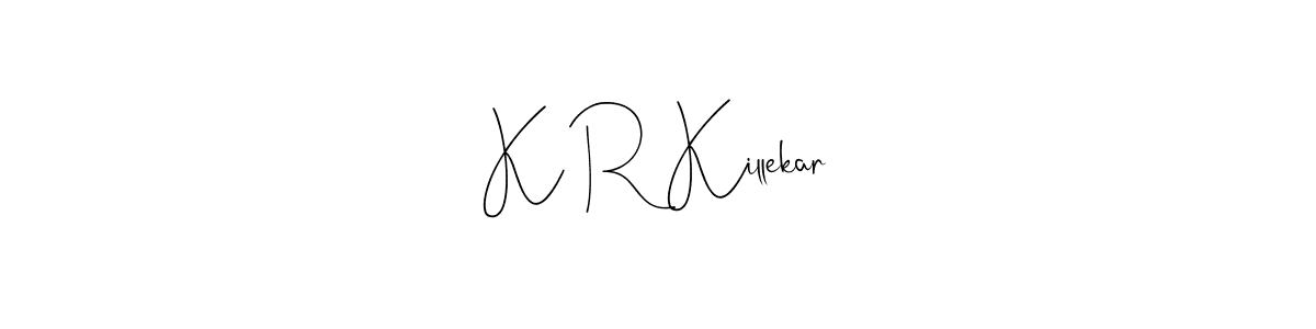 Design your own signature with our free online signature maker. With this signature software, you can create a handwritten (Andilay-7BmLP) signature for name K R Killekar. K R Killekar signature style 4 images and pictures png