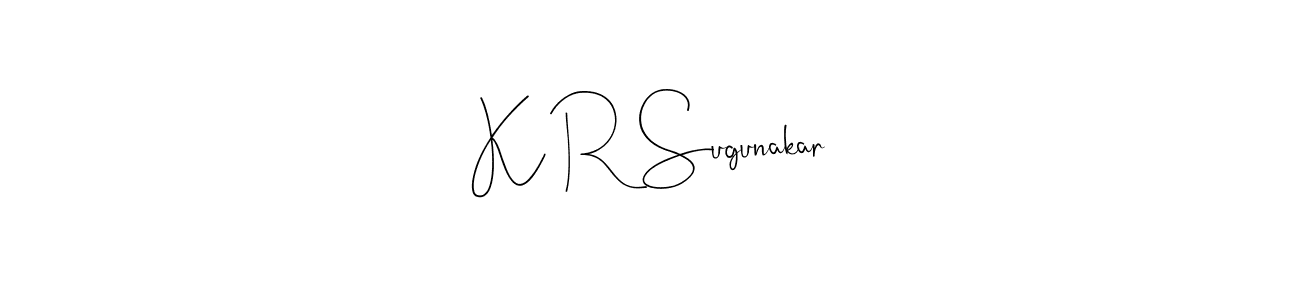 How to make K R Sugunakar name signature. Use Andilay-7BmLP style for creating short signs online. This is the latest handwritten sign. K R Sugunakar signature style 4 images and pictures png