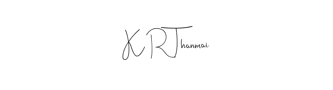 The best way (Andilay-7BmLP) to make a short signature is to pick only two or three words in your name. The name K R Thanmai include a total of six letters. For converting this name. K R Thanmai signature style 4 images and pictures png