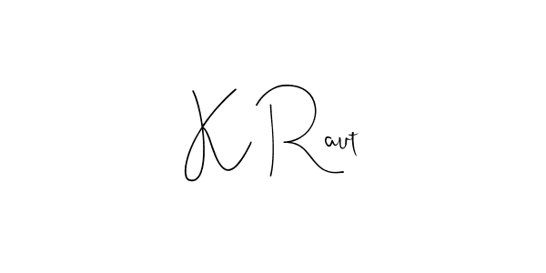 You can use this online signature creator to create a handwritten signature for the name K Raut. This is the best online autograph maker. K Raut signature style 4 images and pictures png