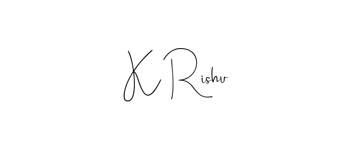 Use a signature maker to create a handwritten signature online. With this signature software, you can design (Andilay-7BmLP) your own signature for name K Rishu. K Rishu signature style 4 images and pictures png