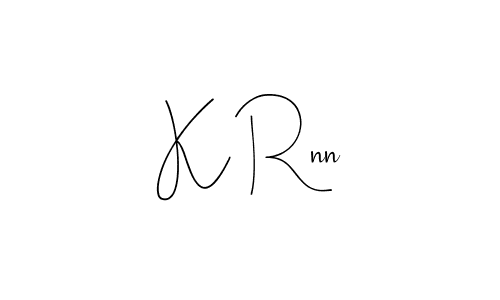 Use a signature maker to create a handwritten signature online. With this signature software, you can design (Andilay-7BmLP) your own signature for name K Rnn. K Rnn signature style 4 images and pictures png