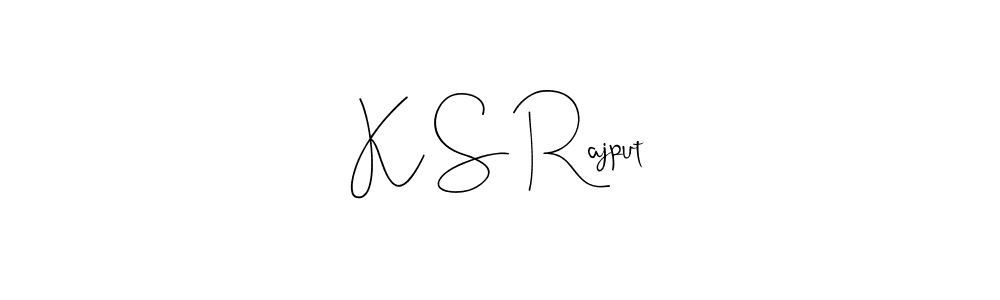 Design your own signature with our free online signature maker. With this signature software, you can create a handwritten (Andilay-7BmLP) signature for name K S Rajput. K S Rajput signature style 4 images and pictures png