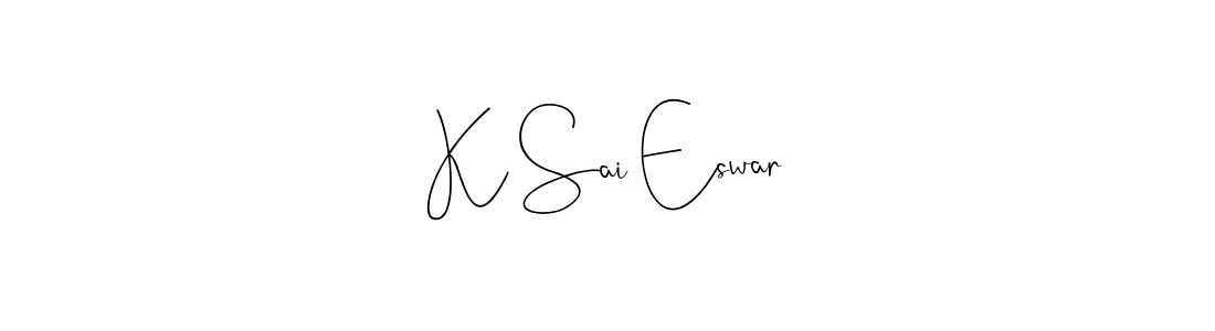 Make a beautiful signature design for name K Sai Eswar. With this signature (Andilay-7BmLP) style, you can create a handwritten signature for free. K Sai Eswar signature style 4 images and pictures png