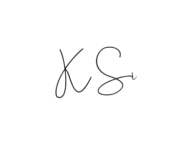 How to make K Si signature? Andilay-7BmLP is a professional autograph style. Create handwritten signature for K Si name. K Si signature style 4 images and pictures png