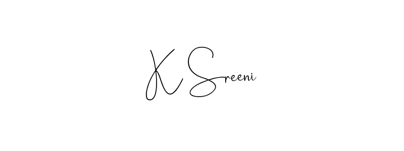 Design your own signature with our free online signature maker. With this signature software, you can create a handwritten (Andilay-7BmLP) signature for name K Sreeni. K Sreeni signature style 4 images and pictures png