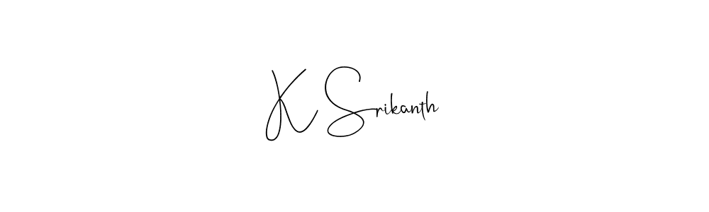 Design your own signature with our free online signature maker. With this signature software, you can create a handwritten (Andilay-7BmLP) signature for name K Srikanth. K Srikanth signature style 4 images and pictures png