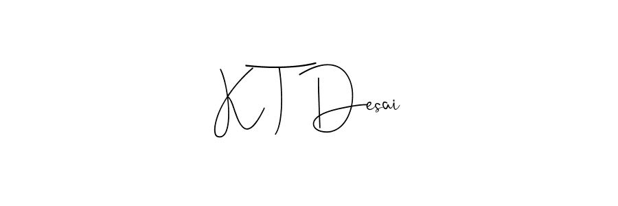 Here are the top 10 professional signature styles for the name K T Desai. These are the best autograph styles you can use for your name. K T Desai signature style 4 images and pictures png