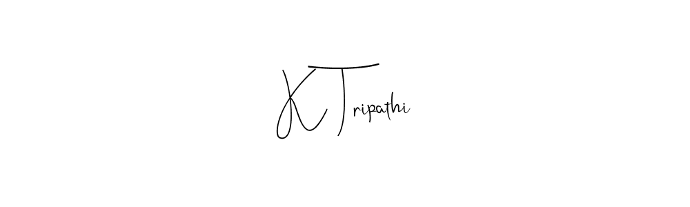 How to make K Tripathi name signature. Use Andilay-7BmLP style for creating short signs online. This is the latest handwritten sign. K Tripathi signature style 4 images and pictures png