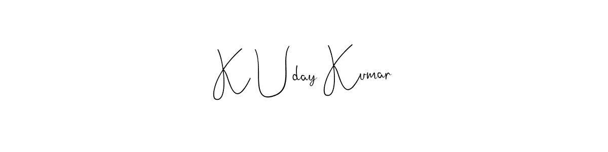 K Uday Kumar stylish signature style. Best Handwritten Sign (Andilay-7BmLP) for my name. Handwritten Signature Collection Ideas for my name K Uday Kumar. K Uday Kumar signature style 4 images and pictures png