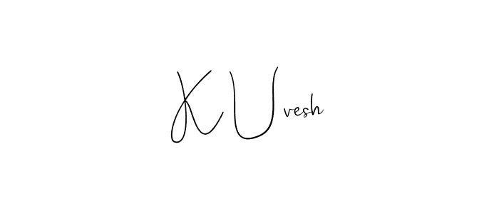 The best way (Andilay-7BmLP) to make a short signature is to pick only two or three words in your name. The name K Uvesh include a total of six letters. For converting this name. K Uvesh signature style 4 images and pictures png