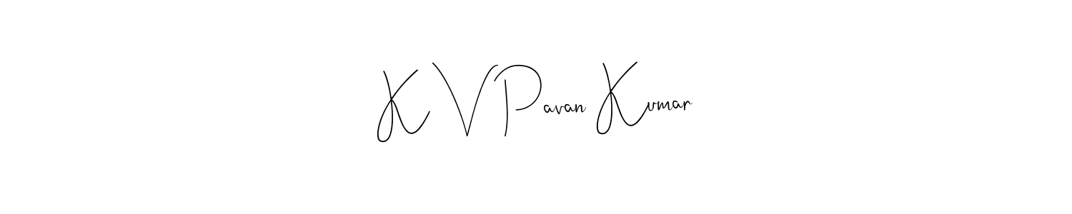 K V Pavan Kumar stylish signature style. Best Handwritten Sign (Andilay-7BmLP) for my name. Handwritten Signature Collection Ideas for my name K V Pavan Kumar. K V Pavan Kumar signature style 4 images and pictures png
