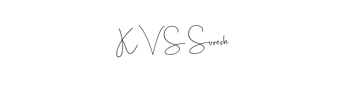 How to make K V S Suresh signature? Andilay-7BmLP is a professional autograph style. Create handwritten signature for K V S Suresh name. K V S Suresh signature style 4 images and pictures png