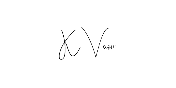 Also we have K Vasu name is the best signature style. Create professional handwritten signature collection using Andilay-7BmLP autograph style. K Vasu signature style 4 images and pictures png