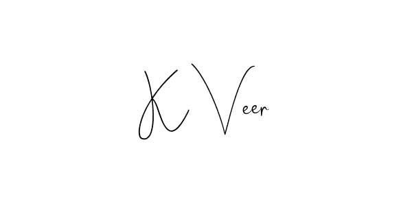 You should practise on your own different ways (Andilay-7BmLP) to write your name (K Veer) in signature. don't let someone else do it for you. K Veer signature style 4 images and pictures png