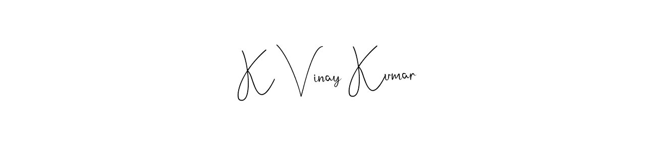 How to make K Vinay Kumar name signature. Use Andilay-7BmLP style for creating short signs online. This is the latest handwritten sign. K Vinay Kumar signature style 4 images and pictures png