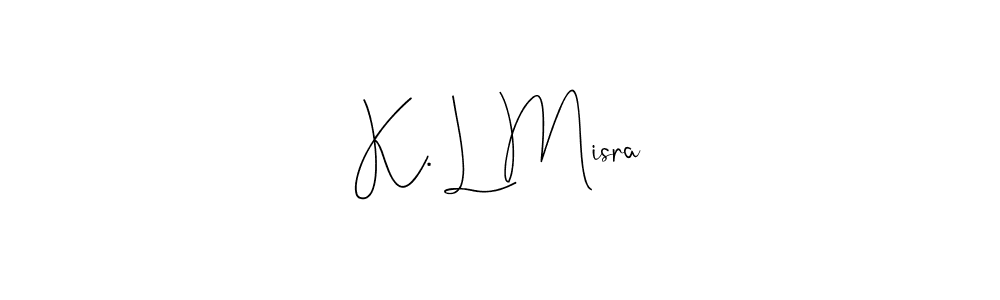 You can use this online signature creator to create a handwritten signature for the name K. L Misra. This is the best online autograph maker. K. L Misra signature style 4 images and pictures png