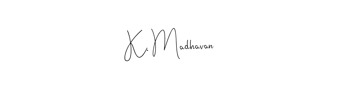 if you are searching for the best signature style for your name K. Madhavan. so please give up your signature search. here we have designed multiple signature styles  using Andilay-7BmLP. K. Madhavan signature style 4 images and pictures png