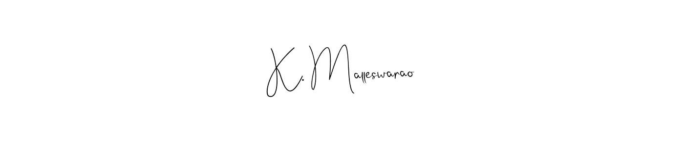 Make a beautiful signature design for name K. Malleswarao. With this signature (Andilay-7BmLP) style, you can create a handwritten signature for free. K. Malleswarao signature style 4 images and pictures png