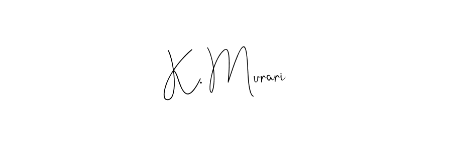 if you are searching for the best signature style for your name K. Murari. so please give up your signature search. here we have designed multiple signature styles  using Andilay-7BmLP. K. Murari signature style 4 images and pictures png