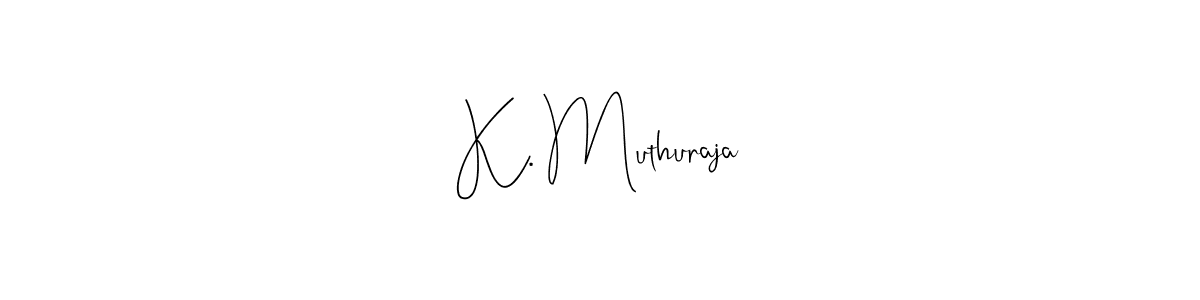 How to make K. Muthuraja name signature. Use Andilay-7BmLP style for creating short signs online. This is the latest handwritten sign. K. Muthuraja signature style 4 images and pictures png